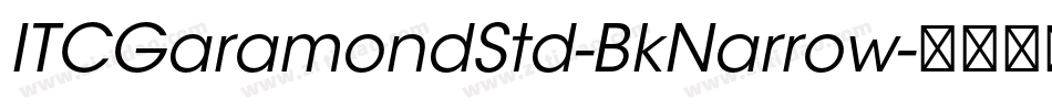 ITCGaramondStd-BkNarrow字体转换