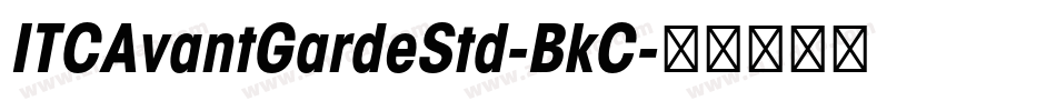 ITCAvantGardeStd-BkC字体转换