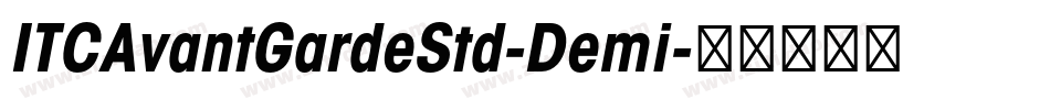 ITCAvantGardeStd-Demi字体转换
