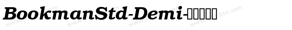 BookmanStd-Demi字体转换