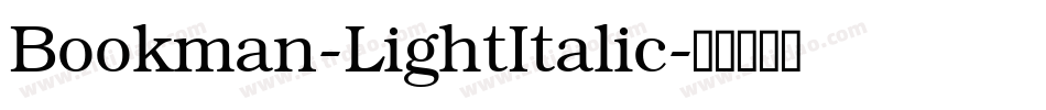 Bookman-LightItalic字体转换