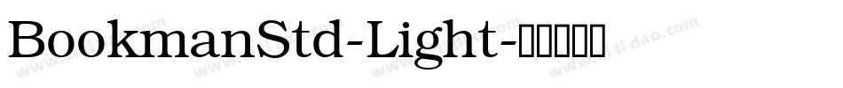 BookmanStd-Light字体转换