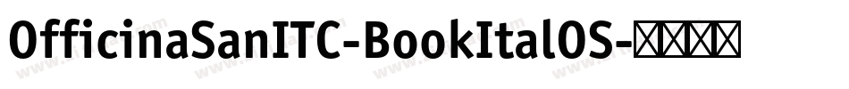 OfficinaSanITC-BookItalOS字体转换