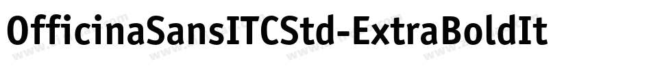 OfficinaSansITCStd-ExtraBoldIta字体转换