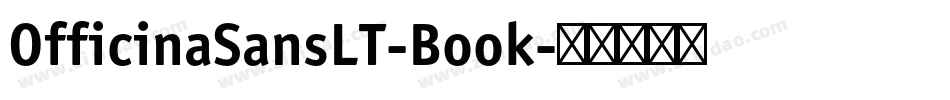 OfficinaSansLT-Book字体转换