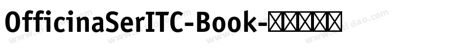 OfficinaSerITC-Book字体转换