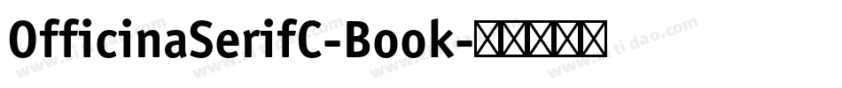 OfficinaSerifC-Book字体转换