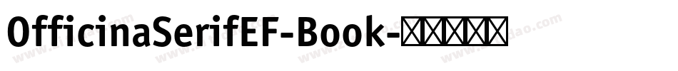 OfficinaSerifEF-Book字体转换