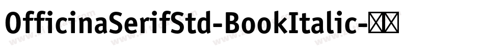 OfficinaSerifStd-BookItalic字体转换