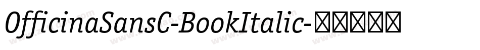 OfficinaSansC-BookItalic字体转换