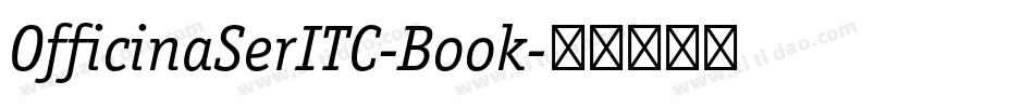 OfficinaSerITC-Book字体转换