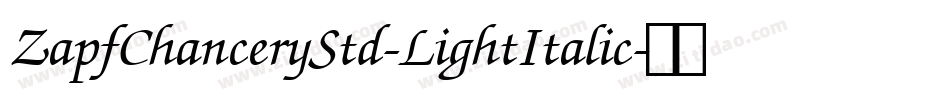 ZapfChanceryStd-LightItalic字体转换
