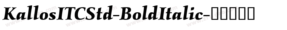 KallosITCStd-BoldItalic字体转换