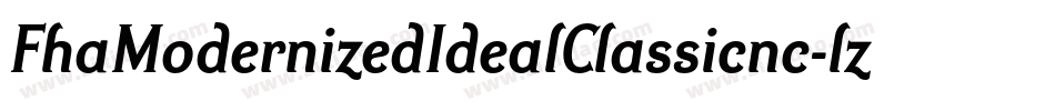 FhaModernizedIdealClassicnc-lzVX字体转换