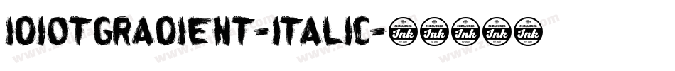 IdiotGradient-Italic字体转换