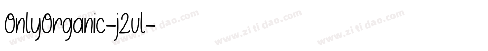 OnlyOrganic-j2vl字体转换