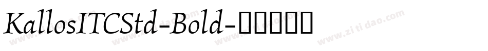 KallosITCStd-Bold字体转换