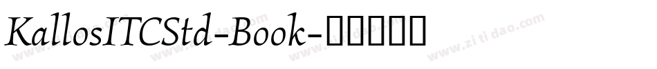 KallosITCStd-Book字体转换