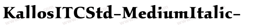 KallosITCStd-MediumItalic字体转换