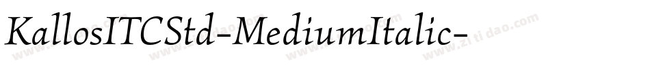 KallosITCStd-MediumItalic字体转换