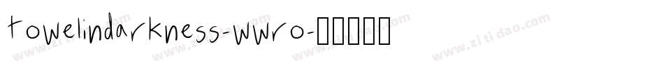 TowelInDarkness-WWrO字体转换