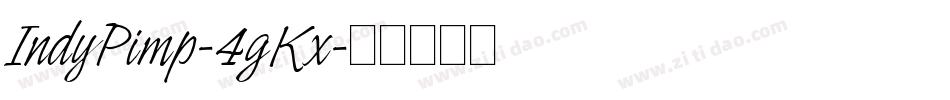 IndyPimp-4gKx字体转换