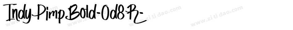 IndyPimpBold-0d8R字体转换