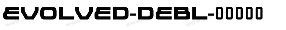 Evolved-dEBl字体转换
