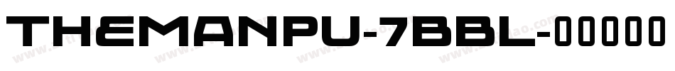 TheManpu-7BBl字体转换