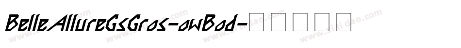 BelleAllureGsGros-owBod字体转换