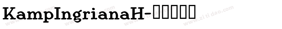 KampIngrianaH字体转换