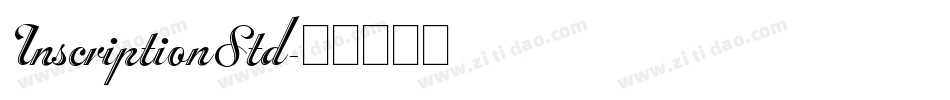 InscriptionStd字体转换