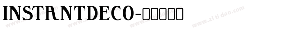 InstantDeco字体转换