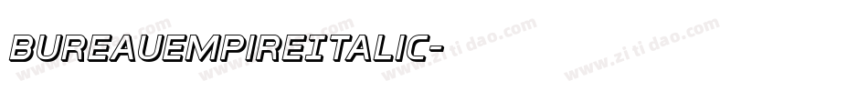 BureauEmpireItalic字体转换