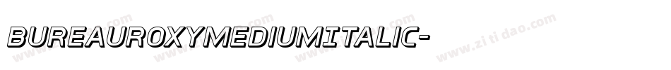 BureauRoxyMediumItalic字体转换