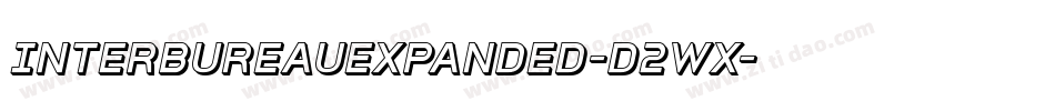 InterBureauExpanded-D2Wx字体转换