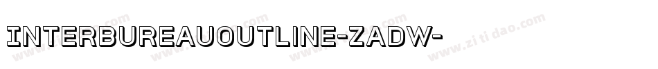 InterBureauOutline-zadw字体转换 InterBureauOutline-zadw字体转换