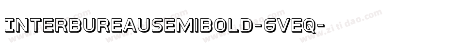 InterBureauSemiBold-6Veq字体转换