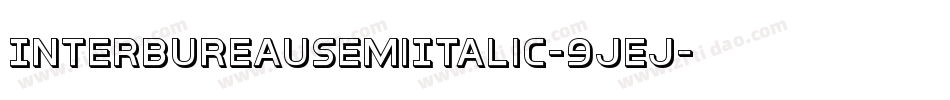 InterBureauSemiItalic-9jEj字体转换