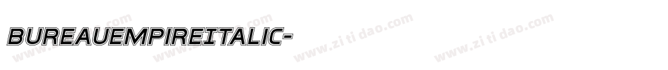 BureauEmpireItalic字体转换