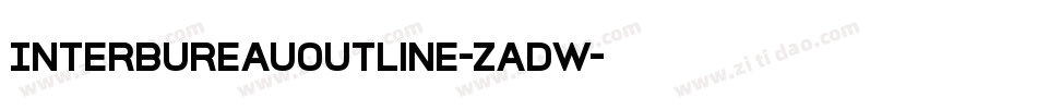 InterBureauOutline-zadw字体转换 InterBureauOutline-zadw字体转换