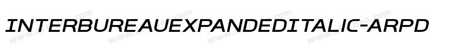InterBureauExpandedItalic-ArPD字体转换