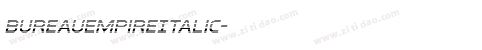 BureauEmpireItalic字体转换