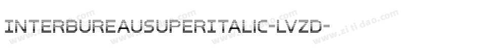 InterBureauSuperItalic-lvZD字体转换