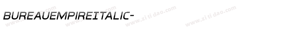 BureauEmpireItalic字体转换