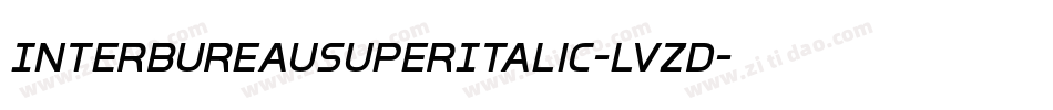 InterBureauSuperItalic-lvZD字体转换