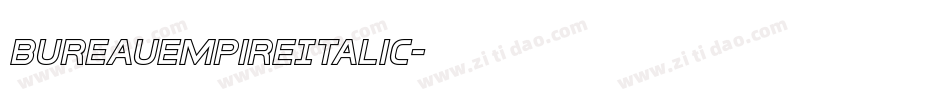 BureauEmpireItalic字体转换