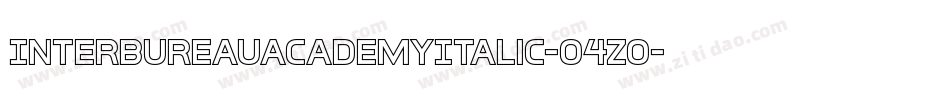 InterBureauAcademyItalic-O4Zo字体转换