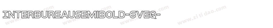 InterBureauSemiBold-6Veq字体转换