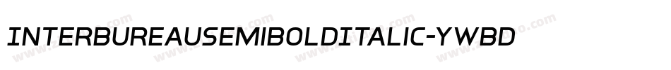 InterBureauSemiBoldItalic-yWBd字体转换